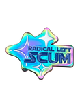 Radical Left Scum Pin